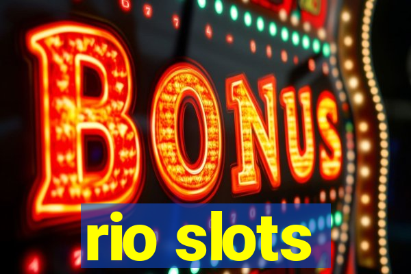 rio slots